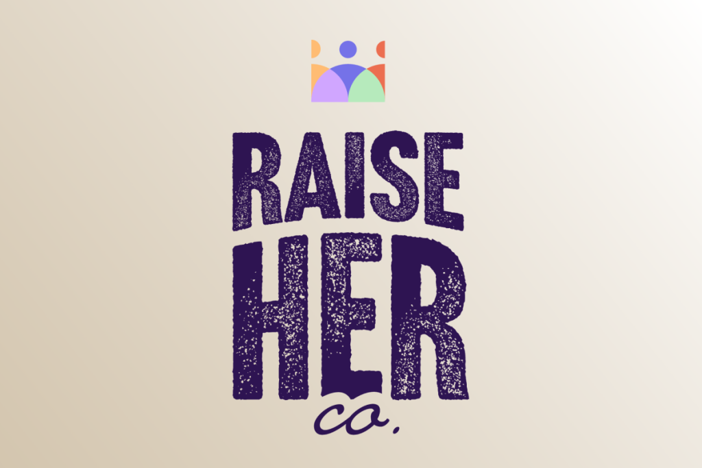 Raise Her Logo - CommUNITY for Women 2025 (Saskatchewan Community Foundation)